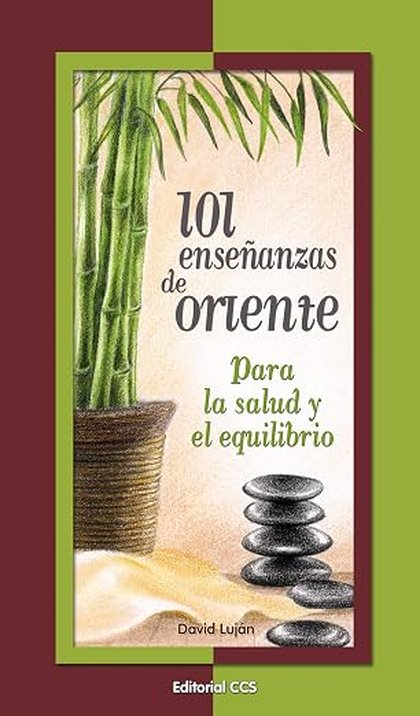 Portada de 101 enseñanzas de Oriente, de David Luján